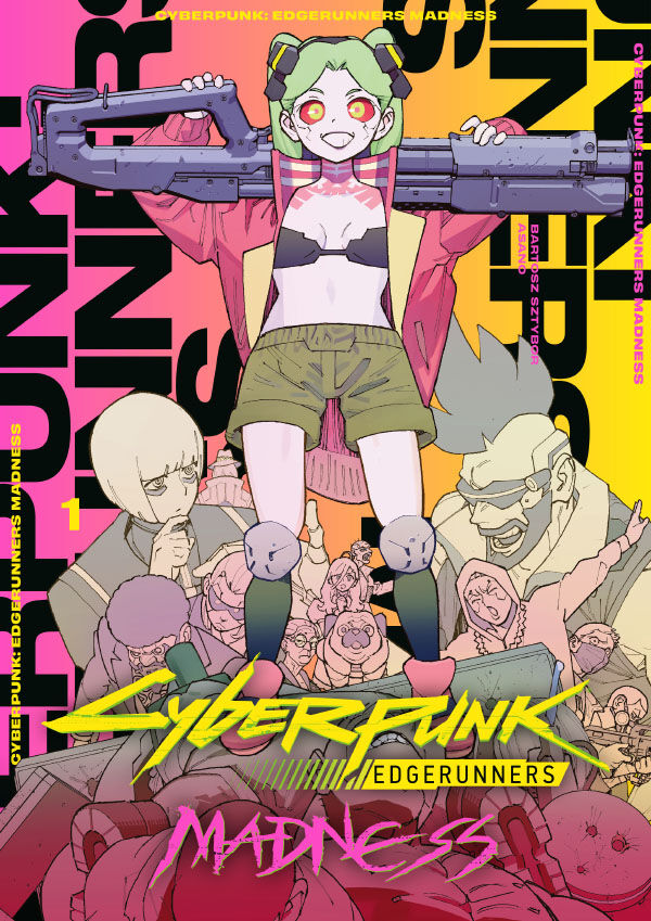 Cover of Cyberpunk: Edgerunners MADNESS Volume 1 TPB, published by Dark Horse