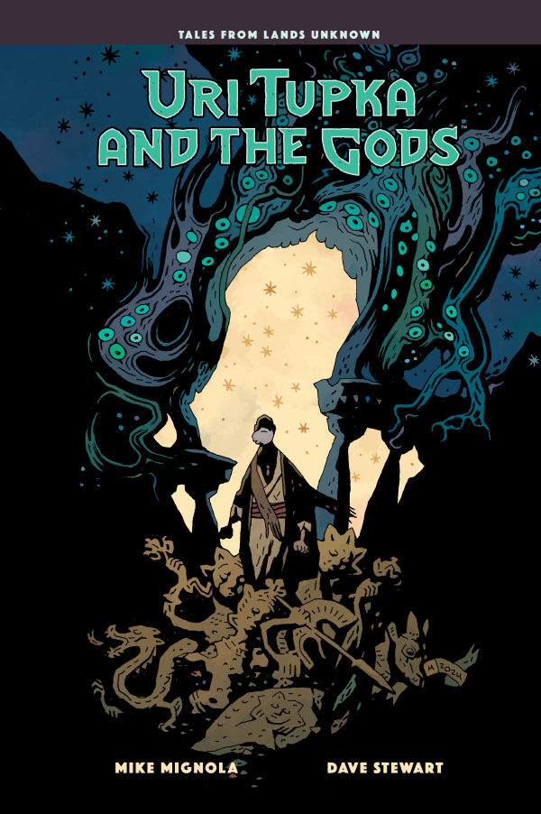 Cover of Uri Tupka and the Gods: Another Story from Lands Unknown HC, published by Dark Horse