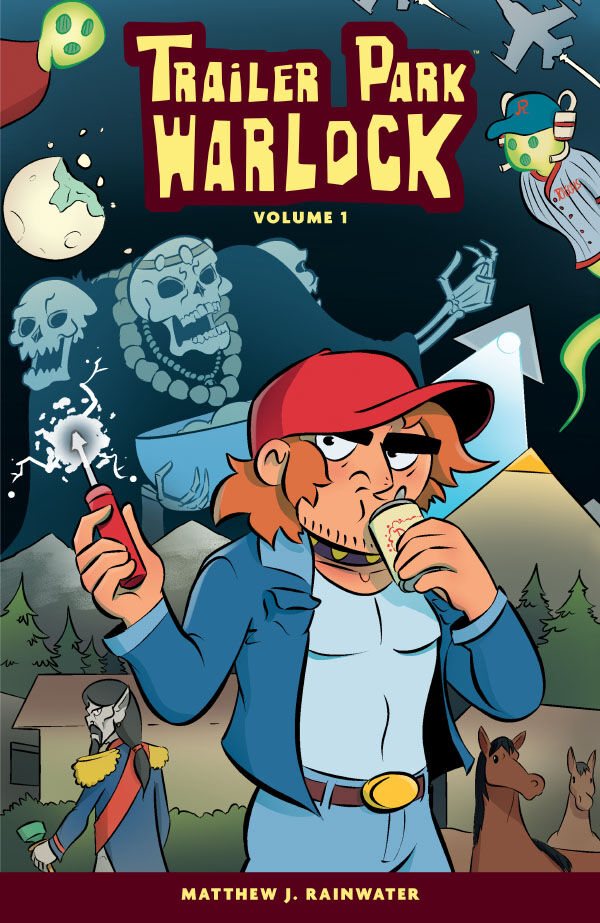 Cover of Trailer Park Warlock Volume 1 TPB, published by Dark Horse