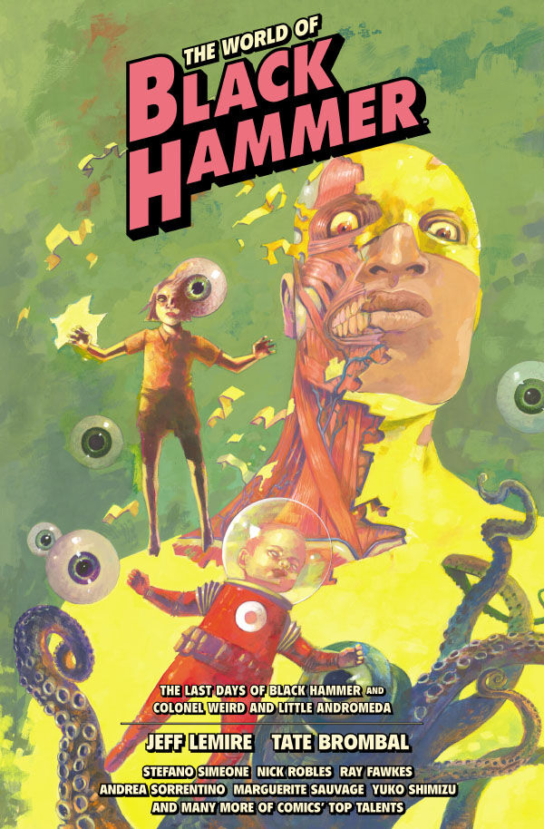 Cover of The World of Black Hammer Library Edition Volume 6 HC, published by Dark Horse