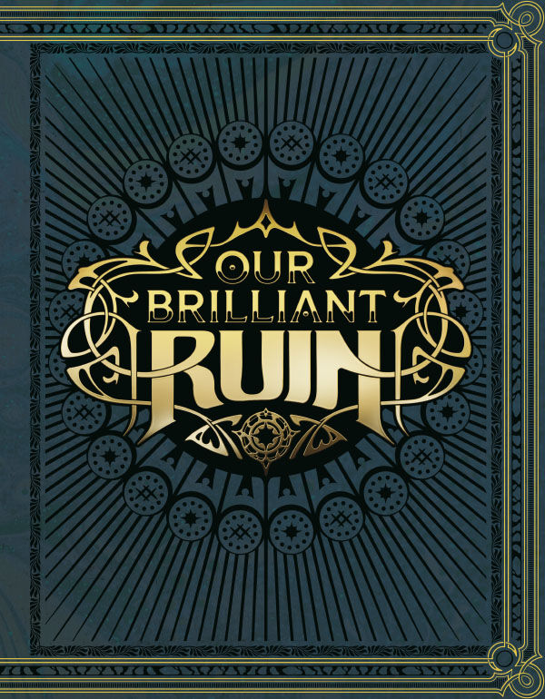 Cover of Our Brilliant Ruin TTRPG Rulebook HC, published by Dark Horse