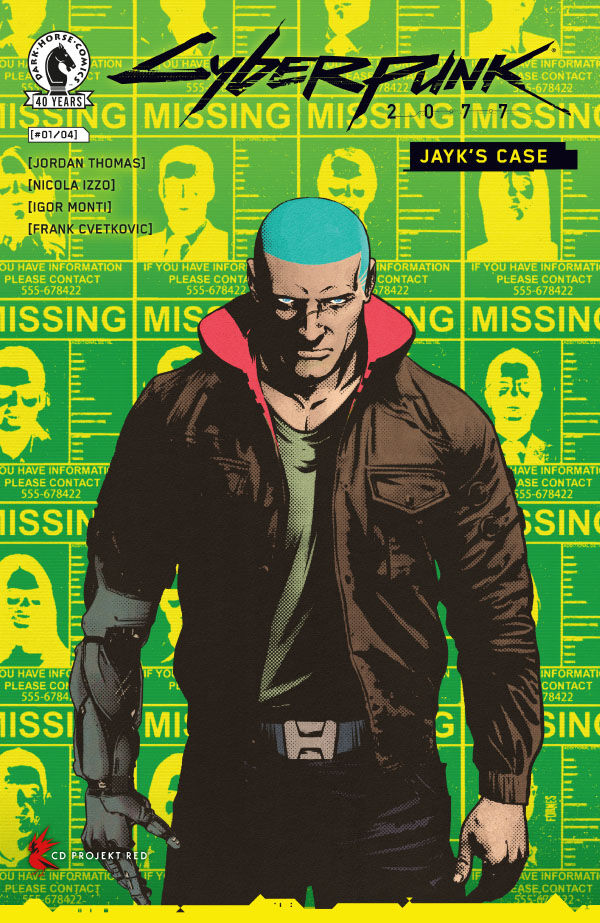Cover of Cyberpunk 2077: Jayk's Case #1 (Jorge Fornes Variant Cover), published by Dark Horse
