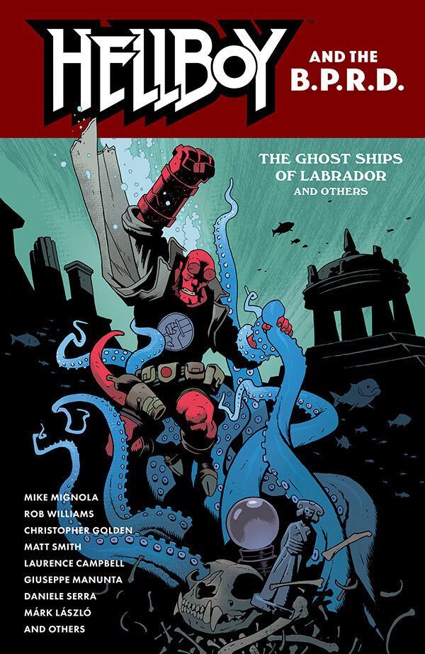 Cover of Hellboy and the B.P.R.D.: The Ghost Ships of Labrador and Other Stories TPB, published by Dark Horse