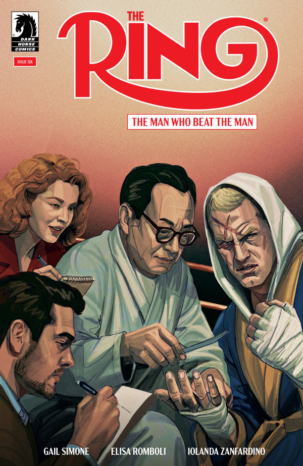 Cover of The Ring: The Man Who Beat the Man #6, published by Dark Horse