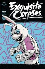 Cover of Exquisite Corpses #9, published by Image