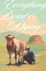 Cover of EVERYTHING DEAD & DYING TP, published by Image