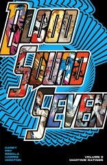 Cover of BLOOD SQUAD SEVEN: WAR TIME RATINGS, VOL. 3 TP, published by Image
