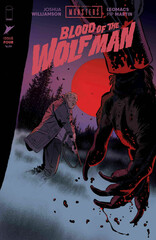 Cover of UNIVERSAL MONSTERS BLOOD OF THE WOLF MAN #4, published by Image