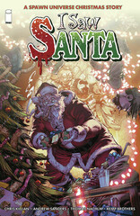 Cover of I SAW SANTA: A SPAWN UNIVERSE CHRISTMAS STORY TP, published by Image