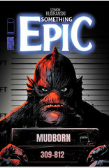 Cover of SOMETHING EPIC #17, published by Image