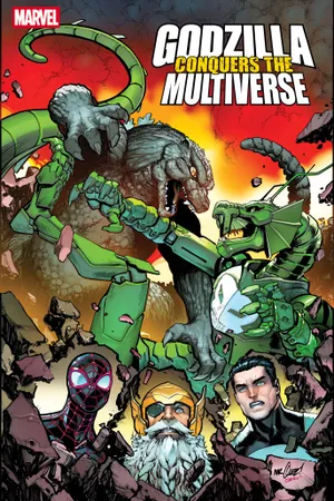 Cover of Godzilla Conquers The Multiverse #4, published by Marvel