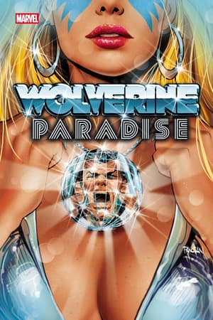 Cover of Wolverine: Paradise #2, published by Marvel