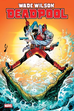 Cover of Wade Wilson: Deadpool #10, published by Marvel