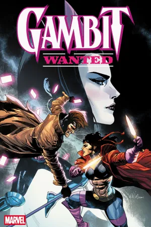 Cover of Gambit: Wanted #4, published by Marvel