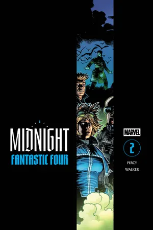 Cover of Midnight Fantastic Four #2, published by Marvel