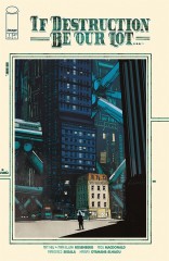 Cover of IF DESTRUCTION BE OUR LOT #1, published by Image