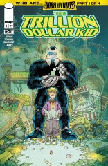 Cover of THE TRILLION DOLLAR KID #1, published by Image