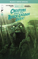 Cover of UNIVERSAL MONSTERS: CREATURE FROM THE BLACK LAGOON LIVES! BLACK & WHITE SPECIAL #1, published by Image