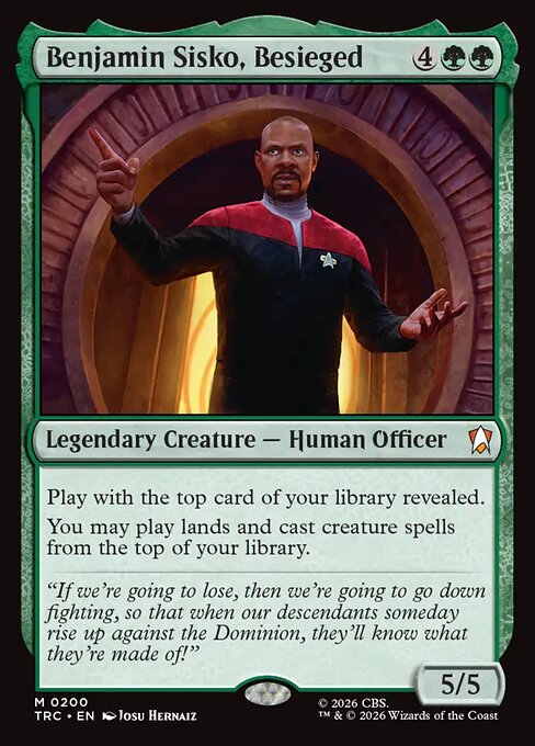 Benjamin Sisko, Besieged, a Mythic card from Magic: The Gathering: Star Trek Commander